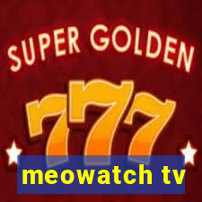 meowatch tv